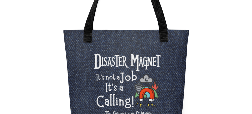 Disaster Magnet Tote bag
