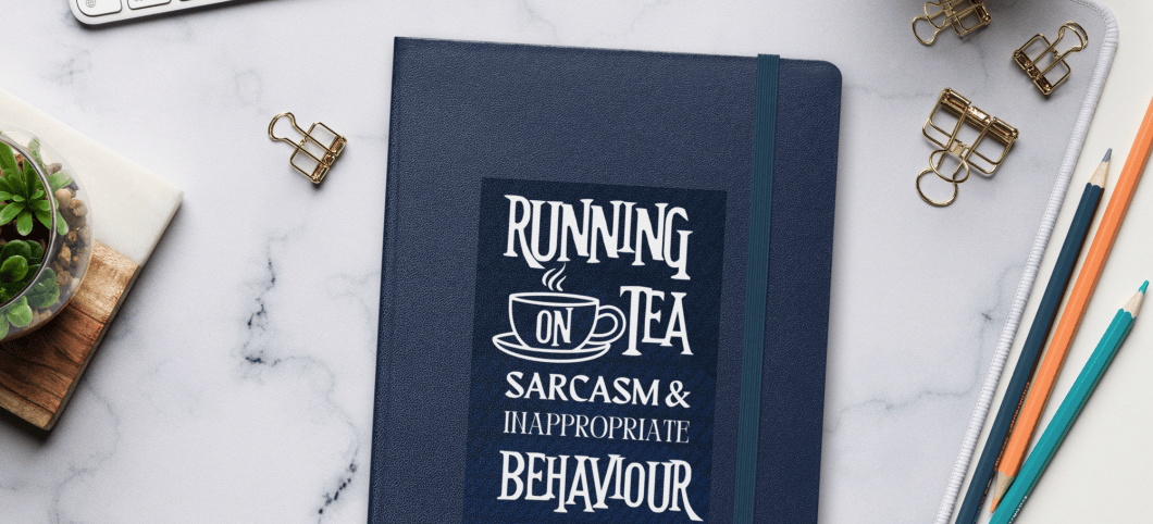 Running on Tea - Hardcover bound notebook