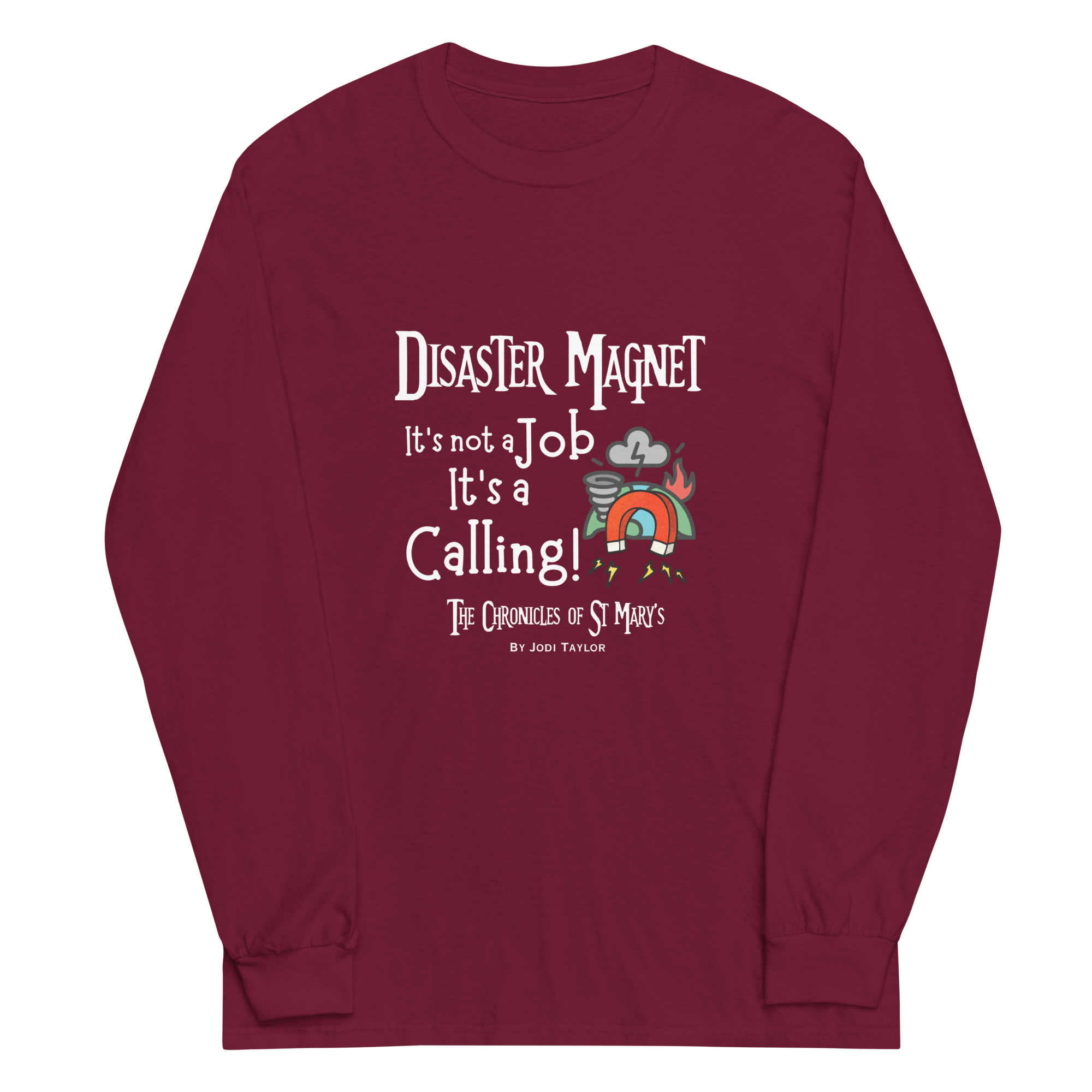 Disaster Magnet Long Sleeve Shirt (up to 4XL) - Image 3