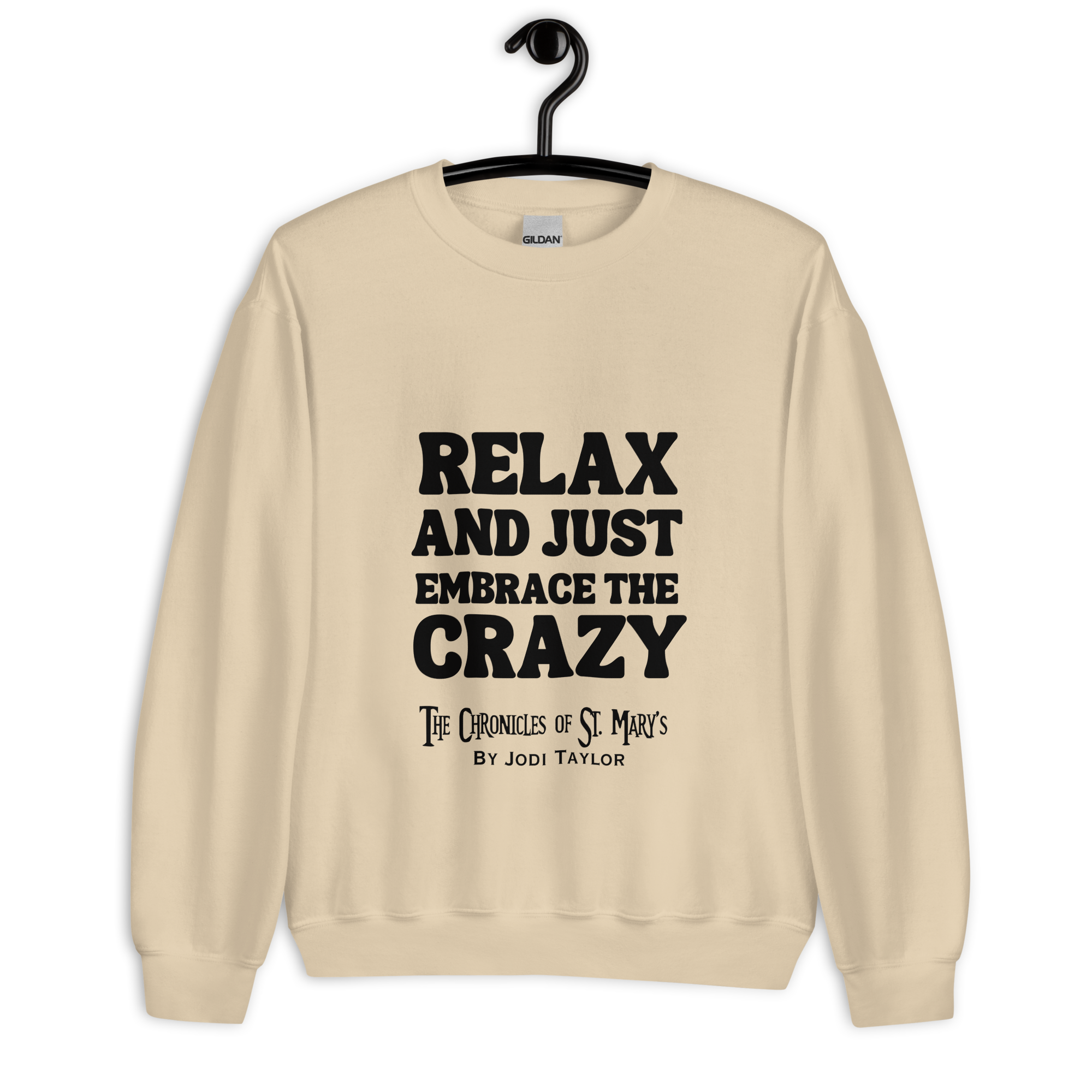 Relax and Just Embrace the Crazy - Unisex Sweatshirt (up to 5XL) - Image 13