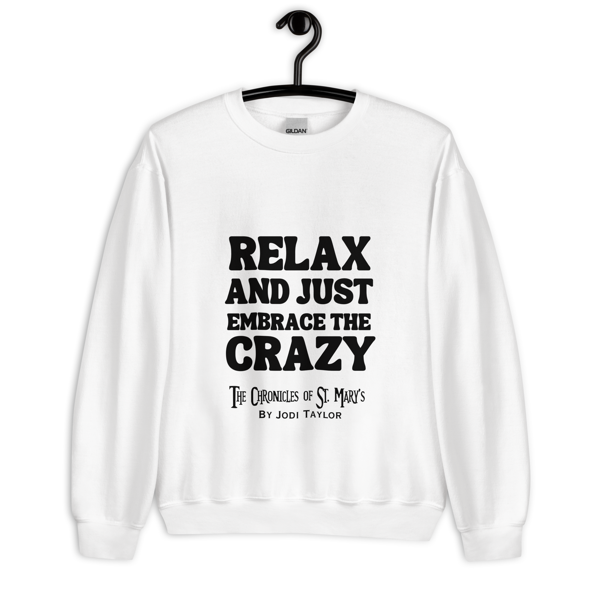 Relax and Just Embrace the Crazy - Unisex Sweatshirt (up to 5XL) - Image 9