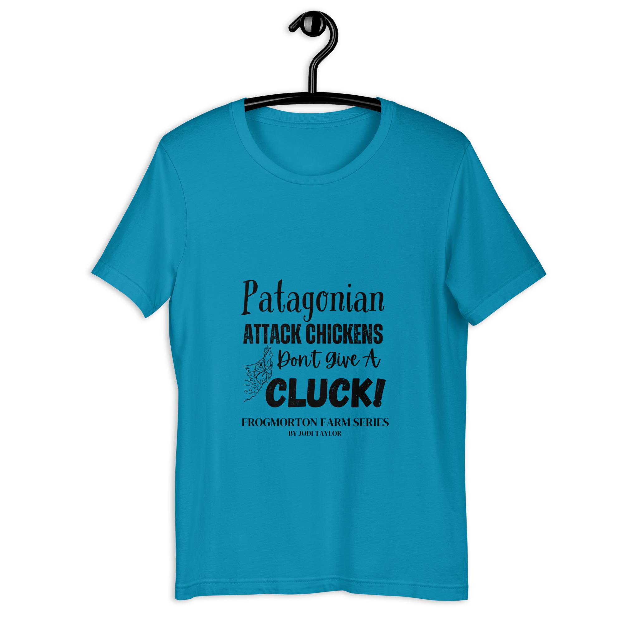 Patagonian Attack Chickens Don’t give a Cluck – Unisex t-shirt light colours (up to 5XL)