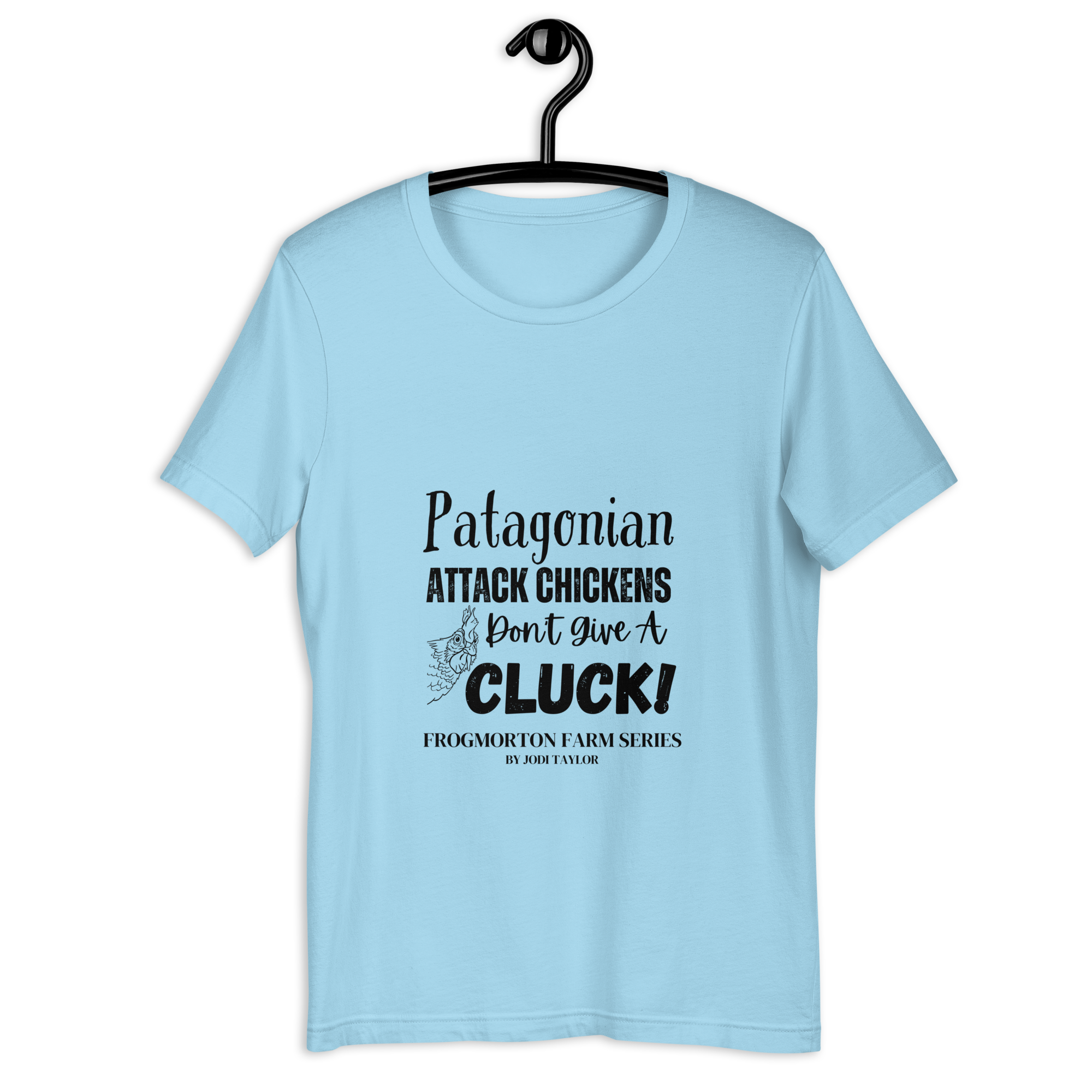 Patagonian Attack Chickens Don’t give a Cluck – Unisex t-shirt light colours (up to 5XL) - Image 5