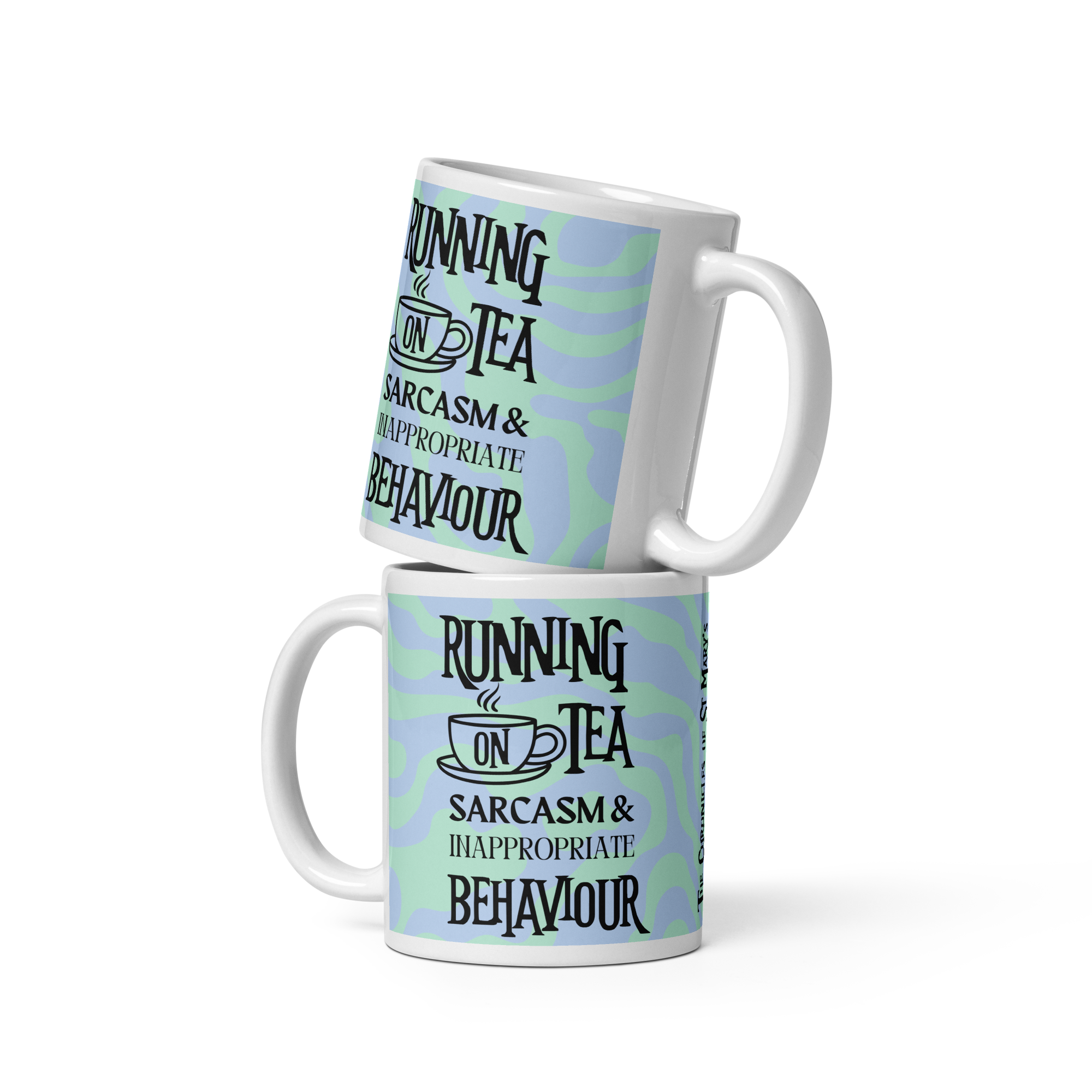 Running on Tea & Sarcasm glossy mug in 3 sizes - Image 2