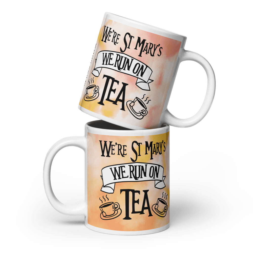 We run on tea! Glossy mug in 3 Sizes