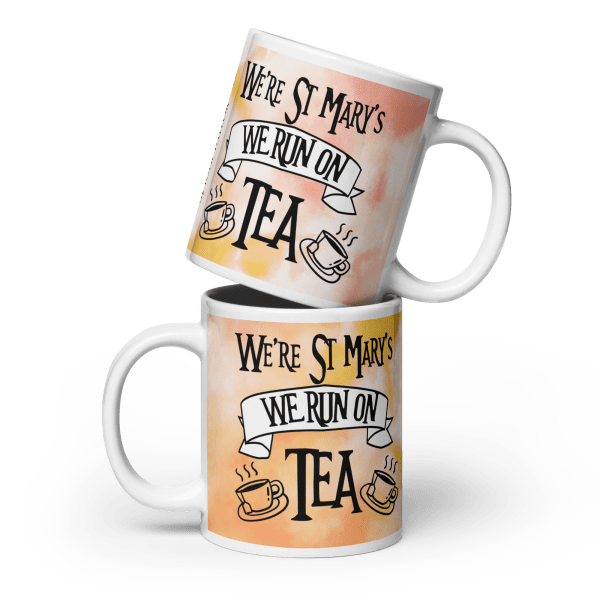 We run on tea! Glossy mug in 3 Sizes