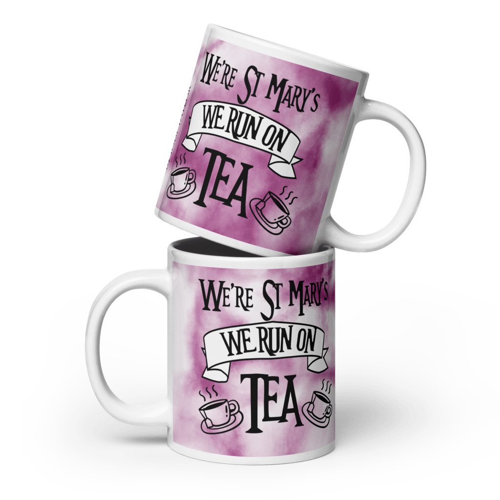 We run on tea! Glossy mug in 3 sizes
