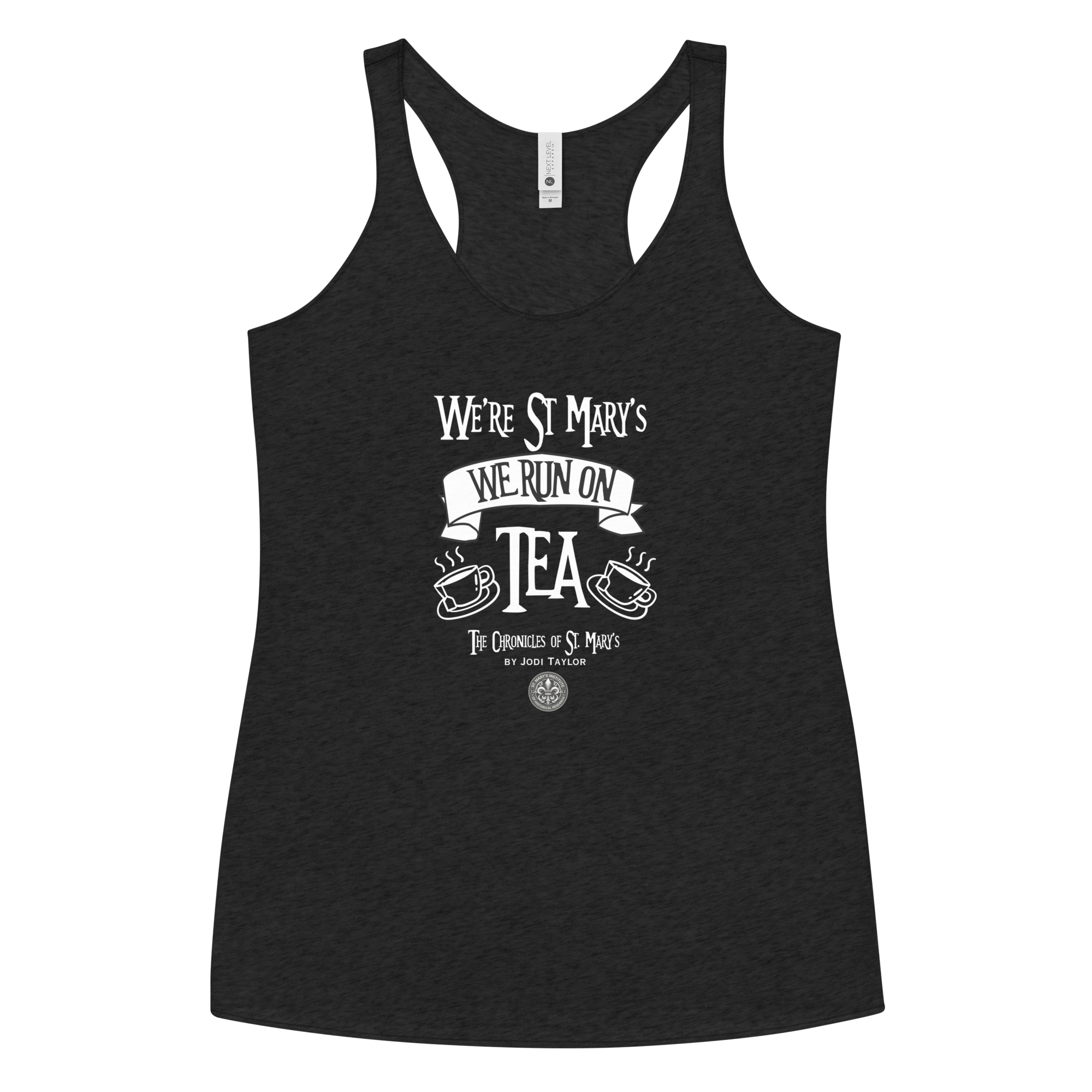 We're St Mary's We Run on Tea Women's Racerback Tank (up to XL)