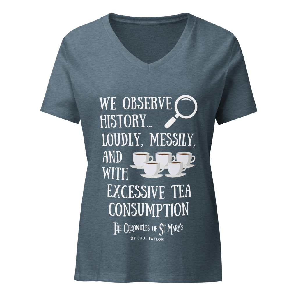 Loudly and Messily!  Women’s relaxed v-neck t-shirt (up to 2XL)