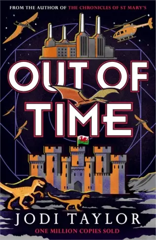 Out of Time Book 6 in the Time Police Series