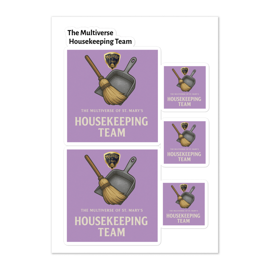 Multiverse Housekeeping Team Sticker sheet