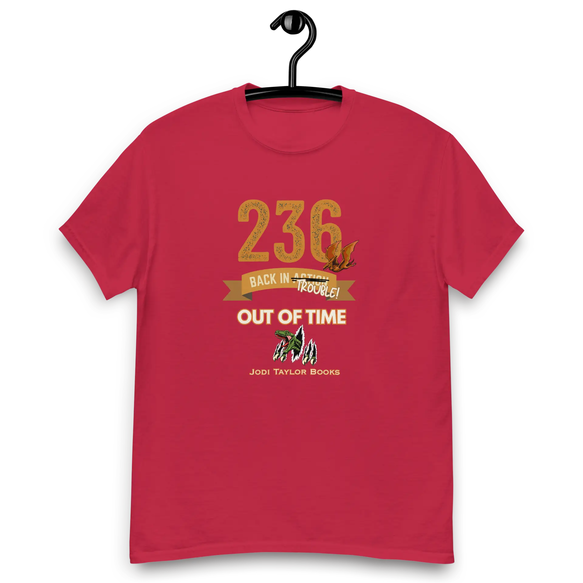 Out of Time - 236 Back in Action - Unisex classic tee up to 5XL - Image 7