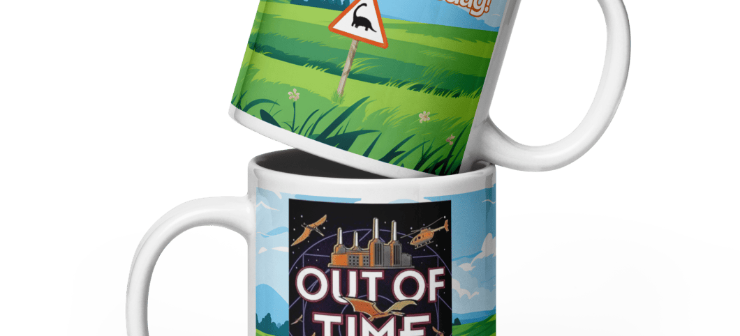 Out of Time - Dinosaurs in Wales - glossy mug in 3 sizes