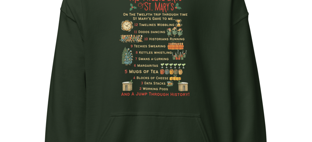The 12 Days of St Mary's - in dark colours - Unisex Hoodie (up to 5XL)